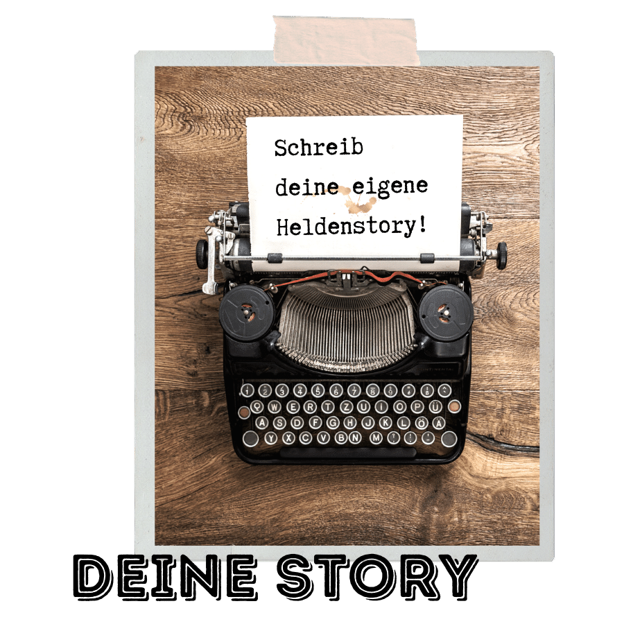 Deine Story