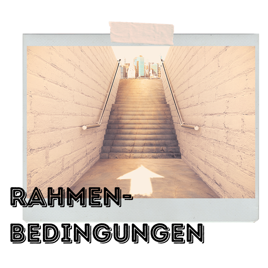 Rahmenbedingungen